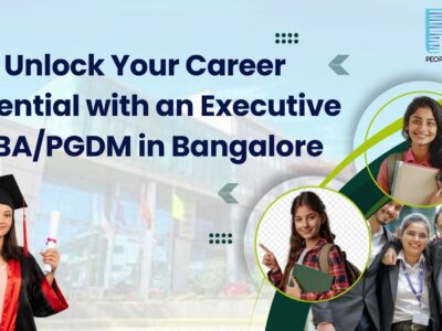 Unlock your career ability with an executive MBA/PGDM in Bangalore